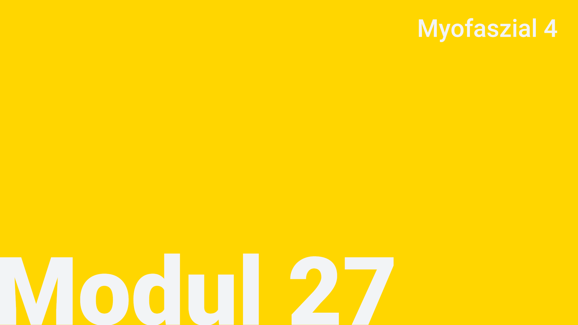 Modul 27 - Myofaszial 4